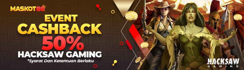 BONUS HARIAN 50% HACKSAW GAMING